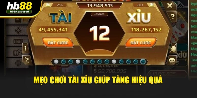 Mẹo chơi tài xỉu giúp tăng hiệu quả